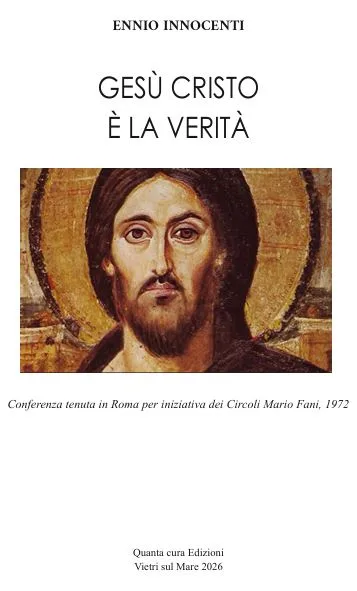 Gesù Cristo è la Verità